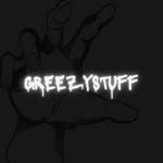 Greezy Stuff